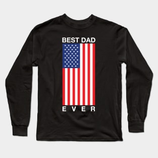 Best Father Ever Long Sleeve T-Shirt